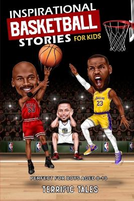 Book cover for Inspirational Basketball Stories for Kids