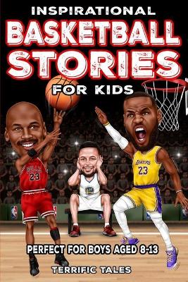 Cover of Inspirational Basketball Stories for Kids