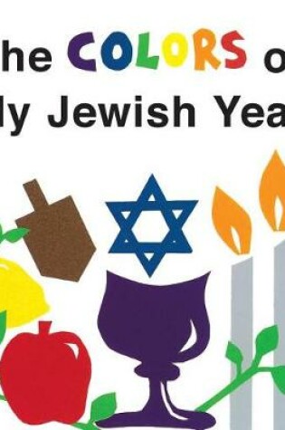 Cover of Colors of My Jewish Year