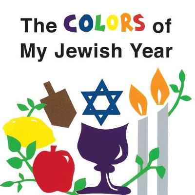 Cover of Colors of My Jewish Year