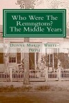 Book cover for Who Were The Remingtons? The Middle Years