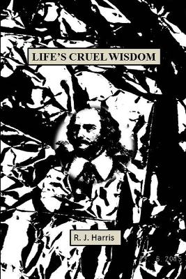 Book cover for Life's Cruel Wisdom