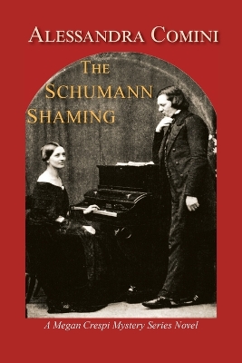 Book cover for The Schumann Shaming