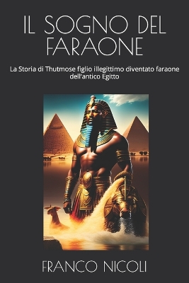Book cover for Il Sogno del Faraone