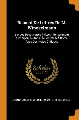 Book cover for Recueil De Lettres De M. Winckelmann