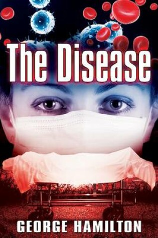 Cover of The Disease