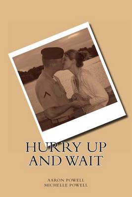 Book cover for Hurry Up and Wait