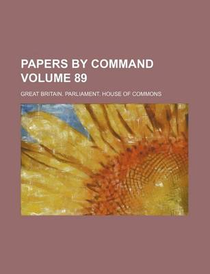 Book cover for Papers by Command Volume 89