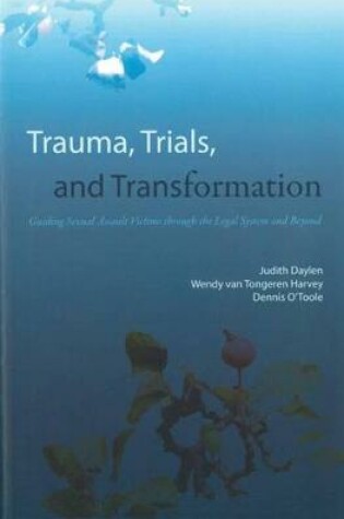 Cover of Trauma, Trials and Transformation