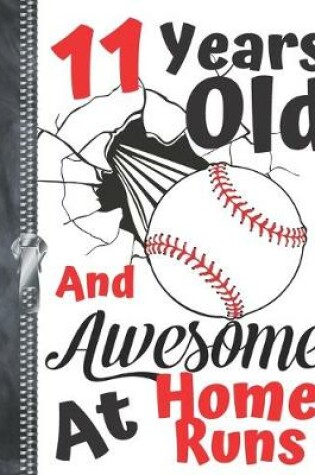 Cover of 11 Years Old And Awesome At Home Runs