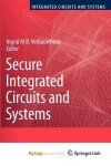 Book cover for Secure Integrated Circuits and Systems