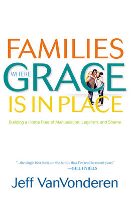 Book cover for Families Where Grace Is in Place