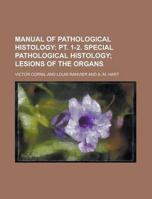 Book cover for Manual of Pathological Histology