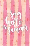 Book cover for Say hello to summer