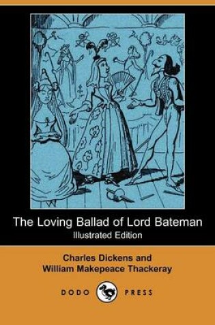 Cover of The Loving Ballad of Lord Bateman(Dodo Press)