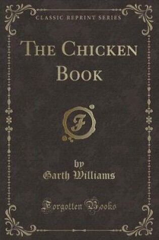 Cover of The Chicken Book (Classic Reprint)