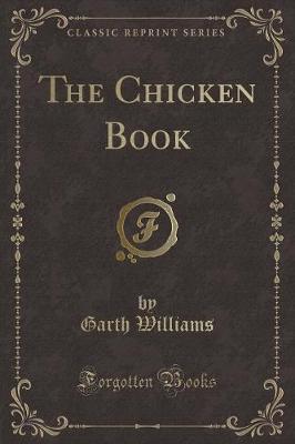 Book cover for The Chicken Book (Classic Reprint)