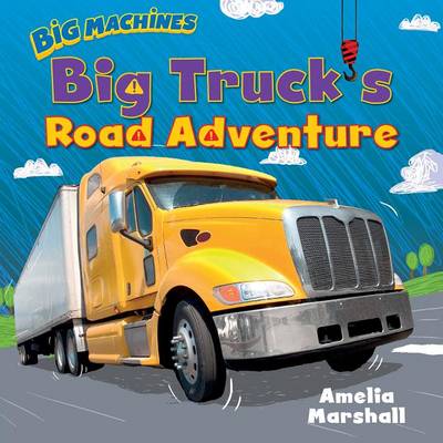 Book cover for Big Truck's Road Adventure