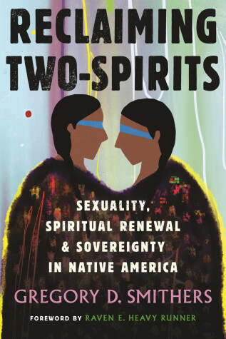 Book cover for Reclaiming Two-Spirits