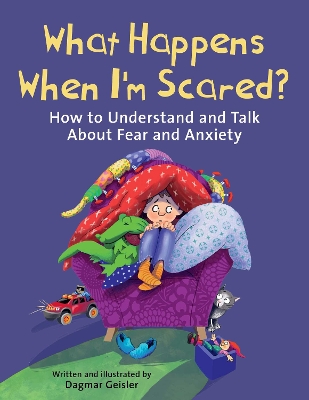 Book cover for What Happens When I'm Scared?