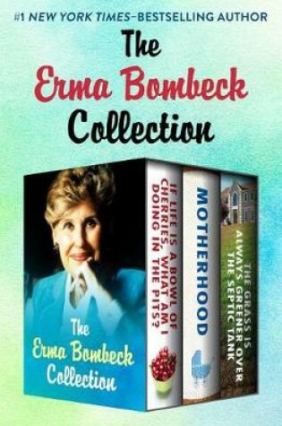 Cover of The Erma Bombeck Collection