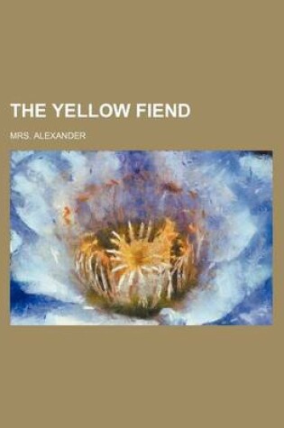 Cover of The Yellow Fiend