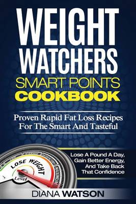 Book cover for Weight Watchers Smart Points Cookbook