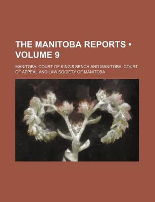 Book cover for The Manitoba Reports (Volume 9)