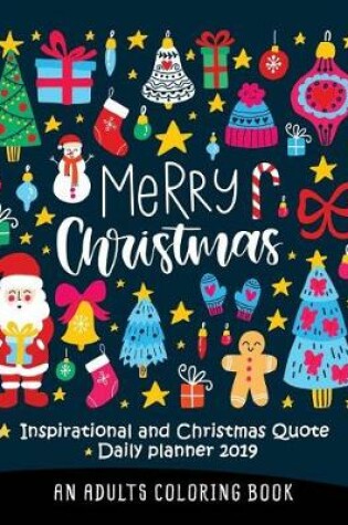 Cover of Inspirational and Christmas Quote Daily Planner 2019