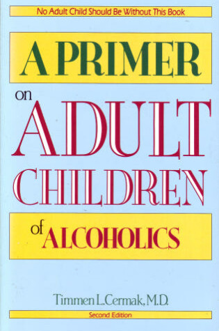 Cover of Primer on Adult Children of Alcoholics