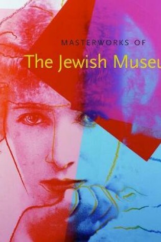 Cover of Masterworks of The Jewish Museum