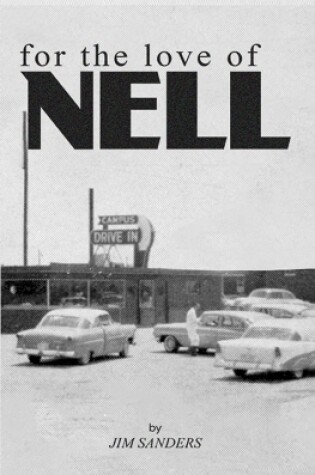 Cover of For The Love Of NELL