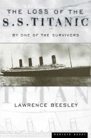 Cover of Loss Of The S.S. Titanic, The