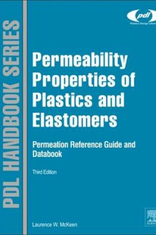 Cover of Permeability Properties of Plastics and Elastomers