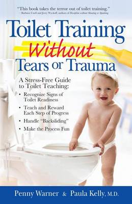 Book cover for Toilet Training without Tears and Trauma