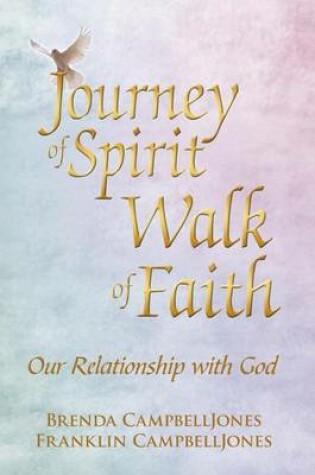 Cover of Journey of Spirit Walk of Faith