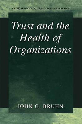 Book cover for Trust and the Health of Organizations