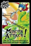 Book cover for Mucus Attack