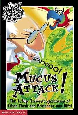 Book cover for Mucus Attack