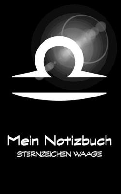 Cover of Mein Notizbuch - Sternzeichen Waage