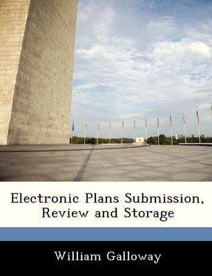 Book cover for Electronic Plans Submission, Review and Storage