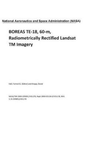 Cover of Boreas Te-18, 60-M, Radiometrically Rectified Landsat TM Imagery