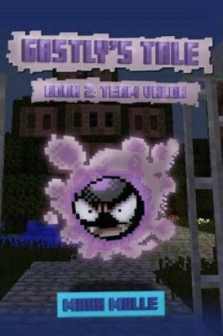Cover of Gastly's Tale (Book 2)
