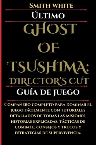 Cover of �ltimo Ghost of Tsushima