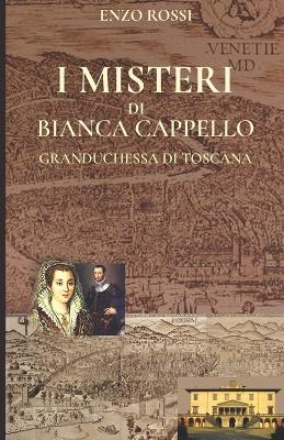 Book cover for I misteri di Bianca Cappello