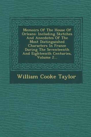 Cover of Memoirs of the House of Orleans