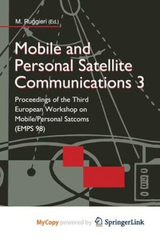 Cover of Mobile and Personal Satellite Communications 3