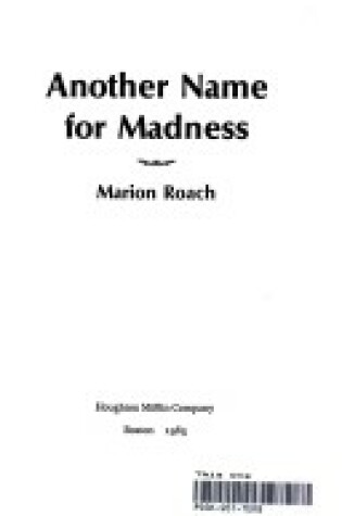 Cover of Another Name for Madness