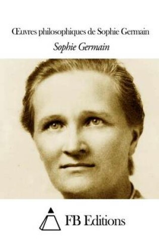 Cover of Oeuvres philosophiques de Sophie Germain