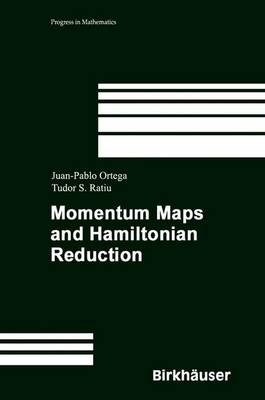 Book cover for Momentum Maps and Hamiltonian Reduction